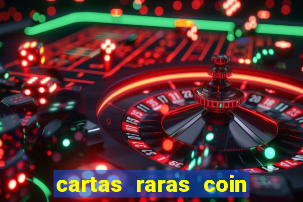 cartas raras coin master 2024